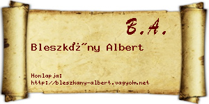 Bleszkány Albert névjegykártya